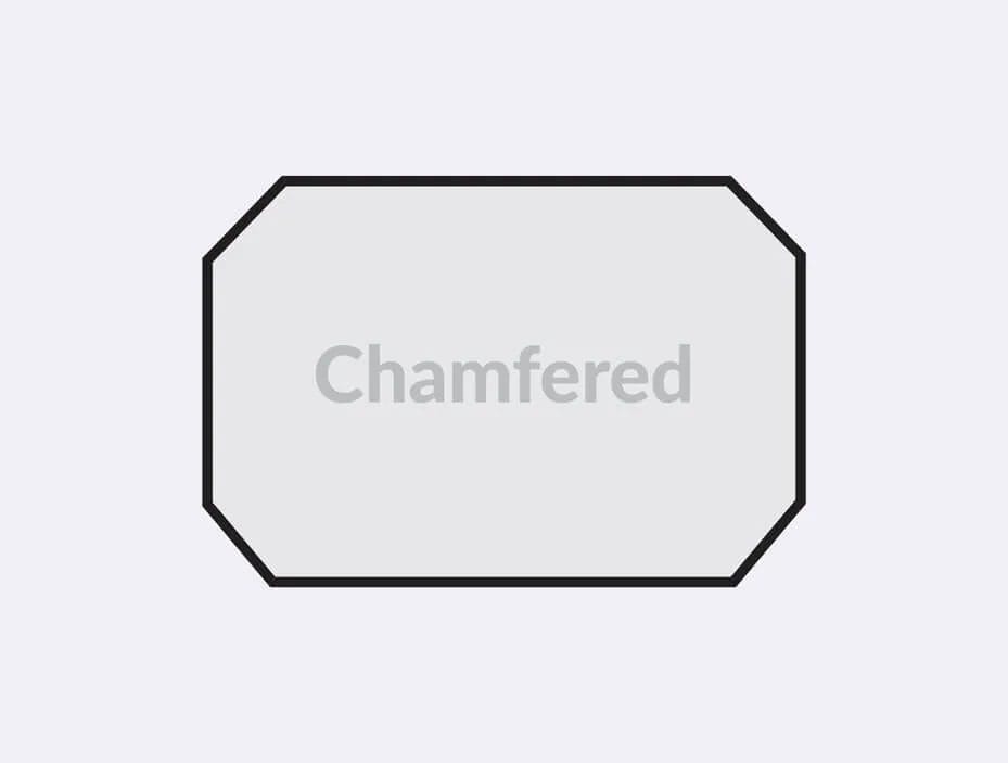 Chamfered